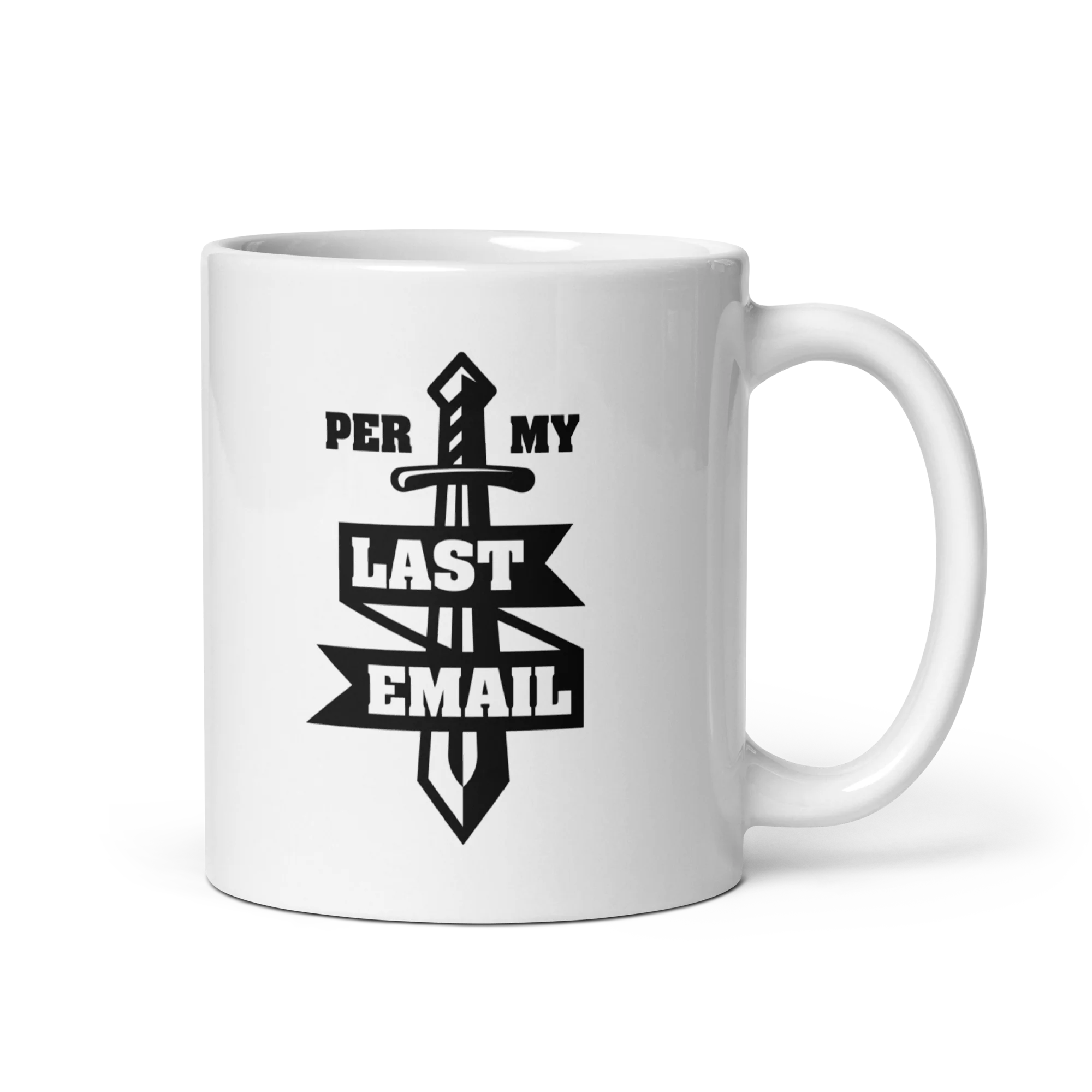 Per My Last Email Mug