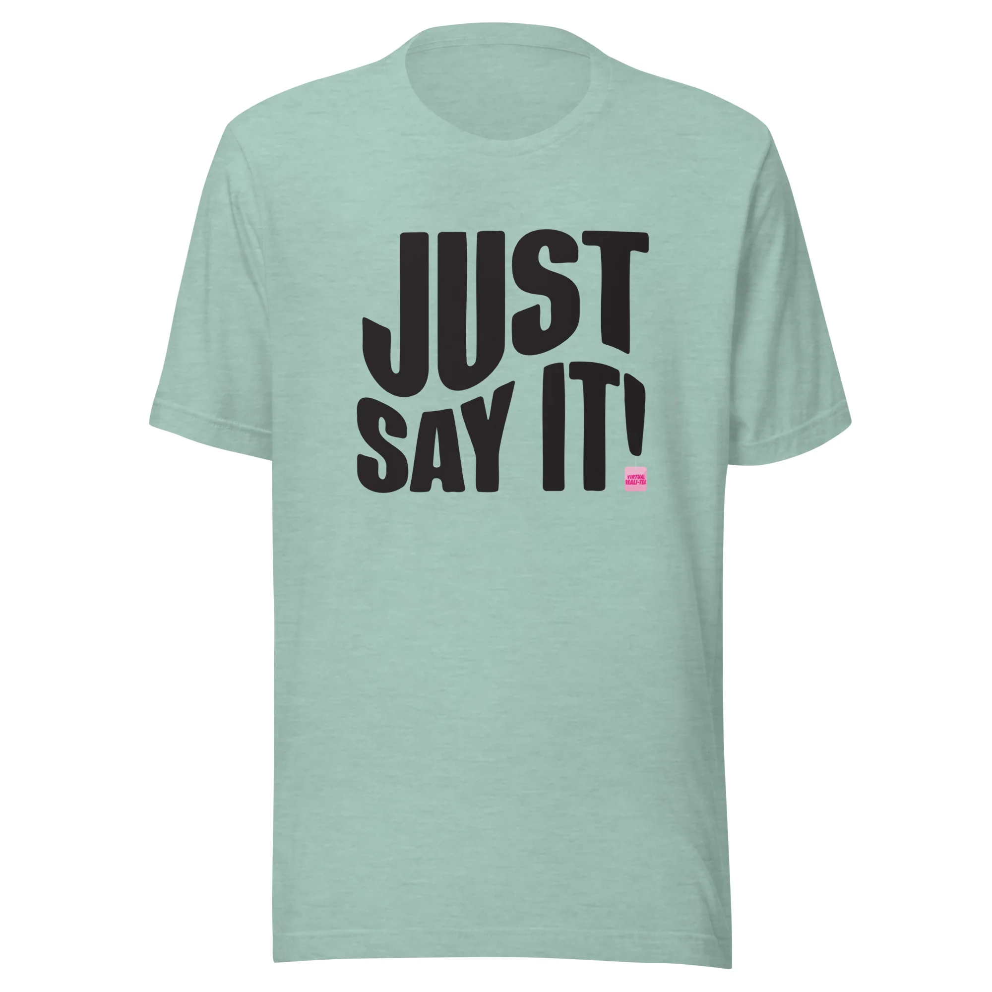 VRT Say It Tee