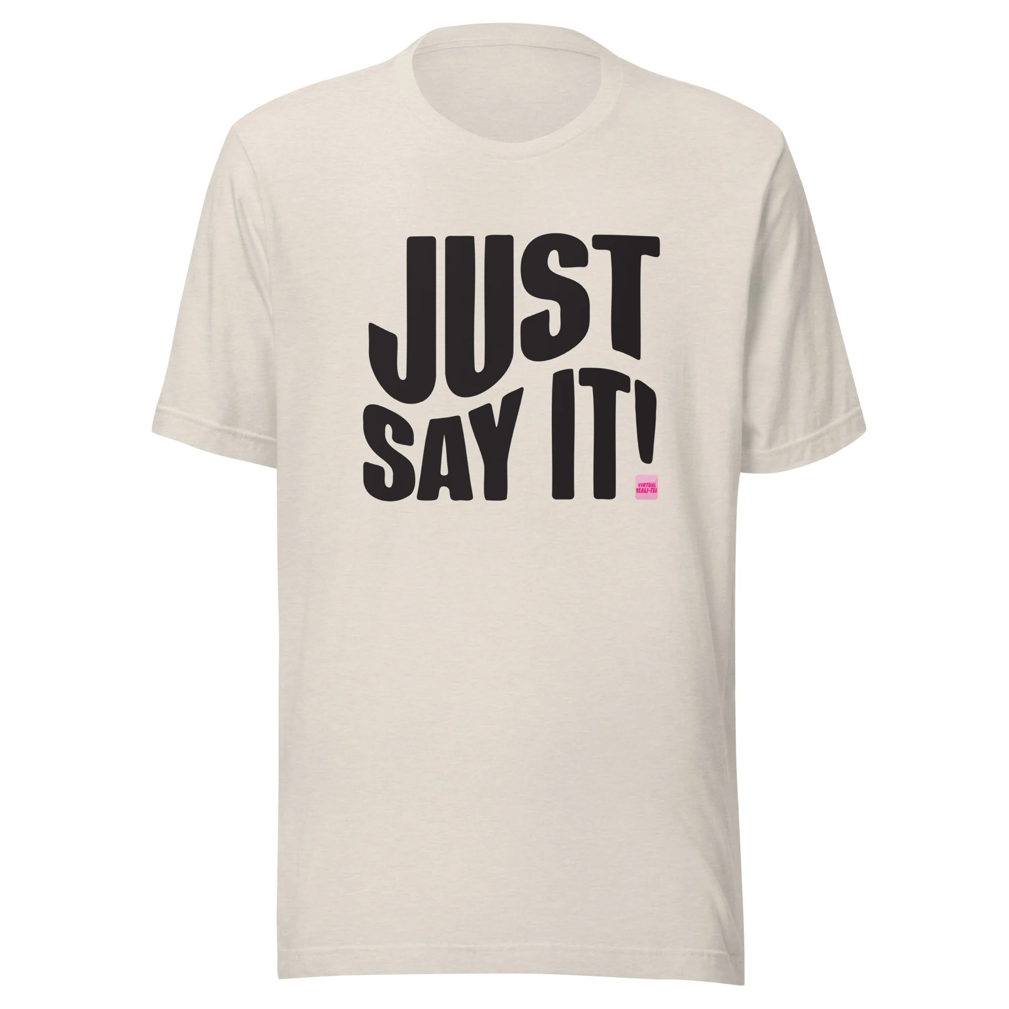 VRT Say It Tee - Image 3