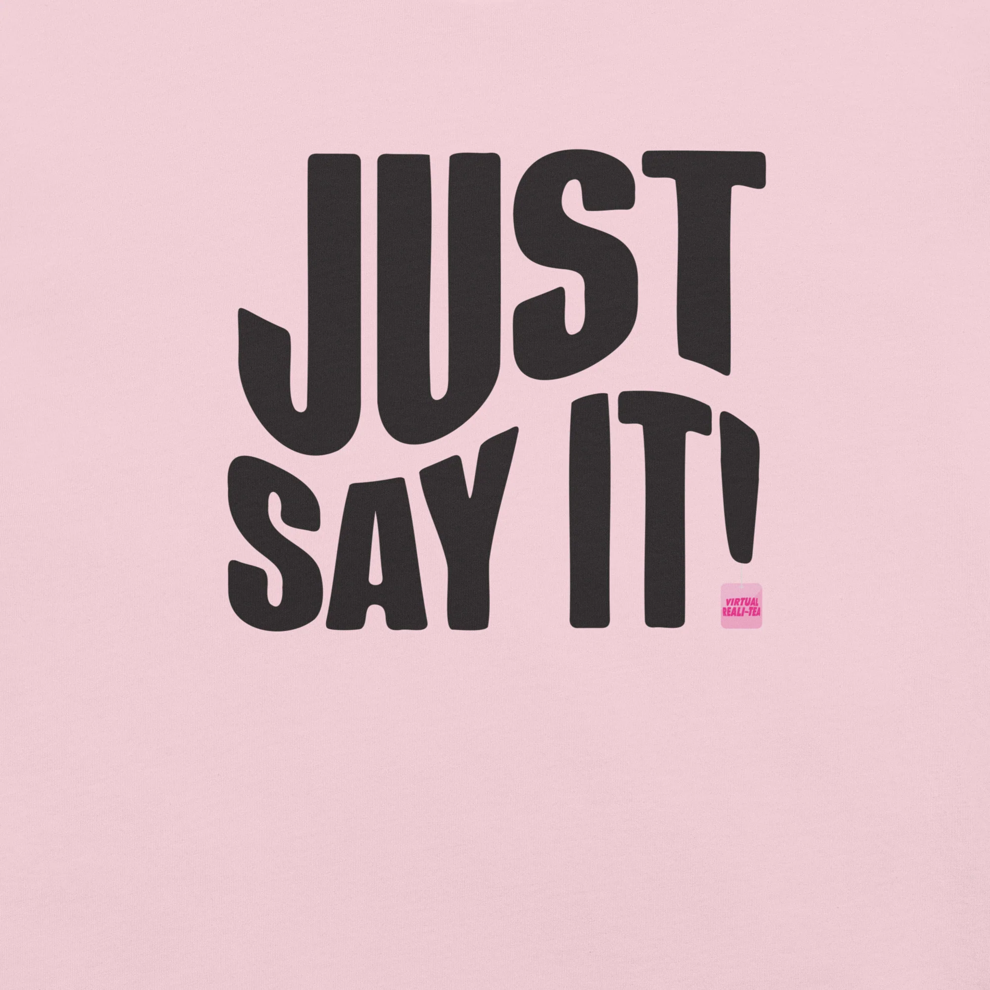 VRT Say It Tee - Image 6
