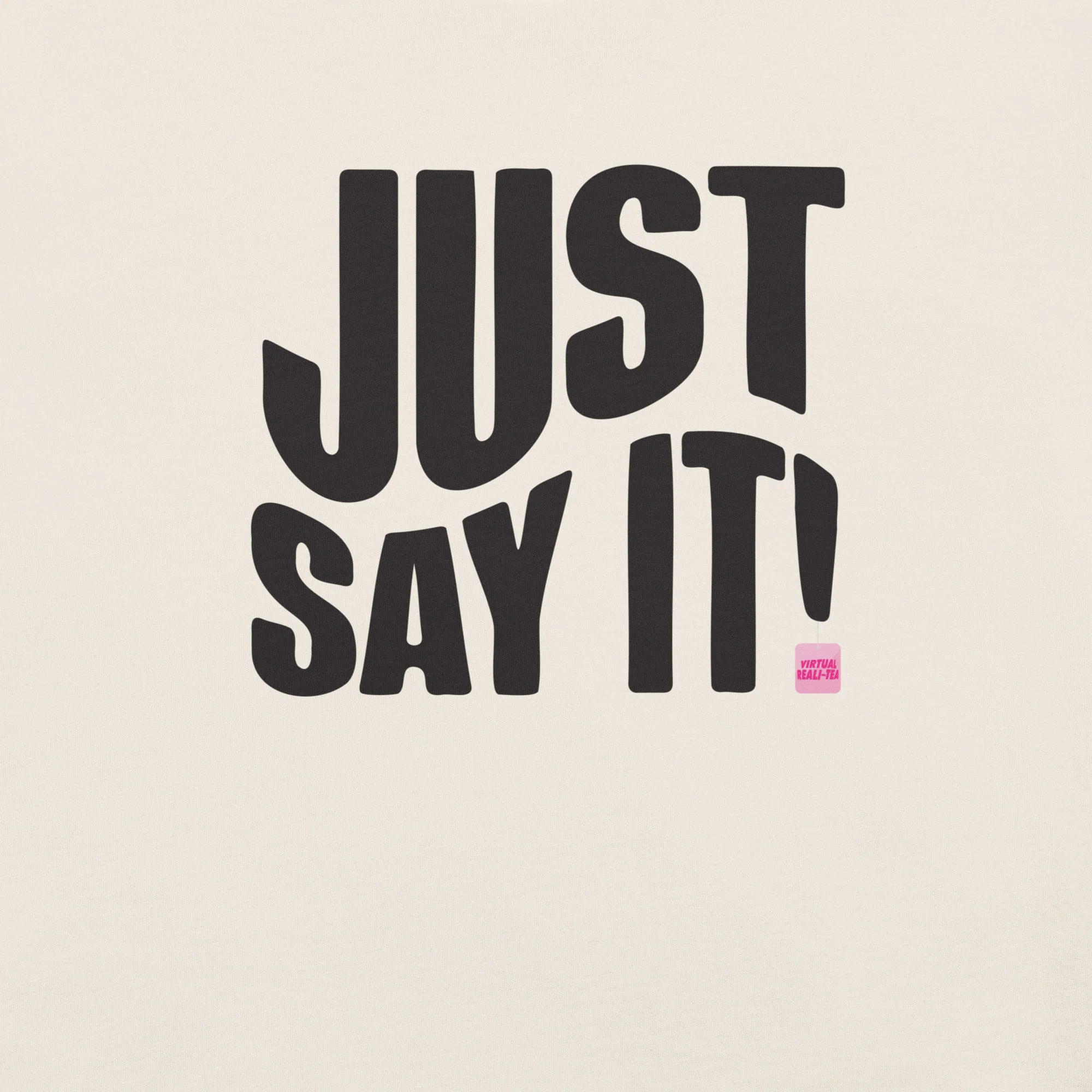 VRT Say It Tee - Image 8